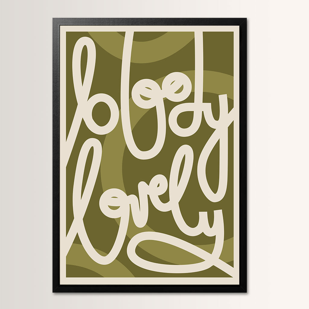 Bloody Lovely Typographic Wall Art