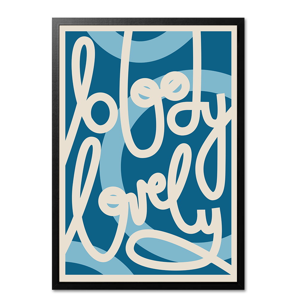 Bloody Lovely Typographic Wall Art