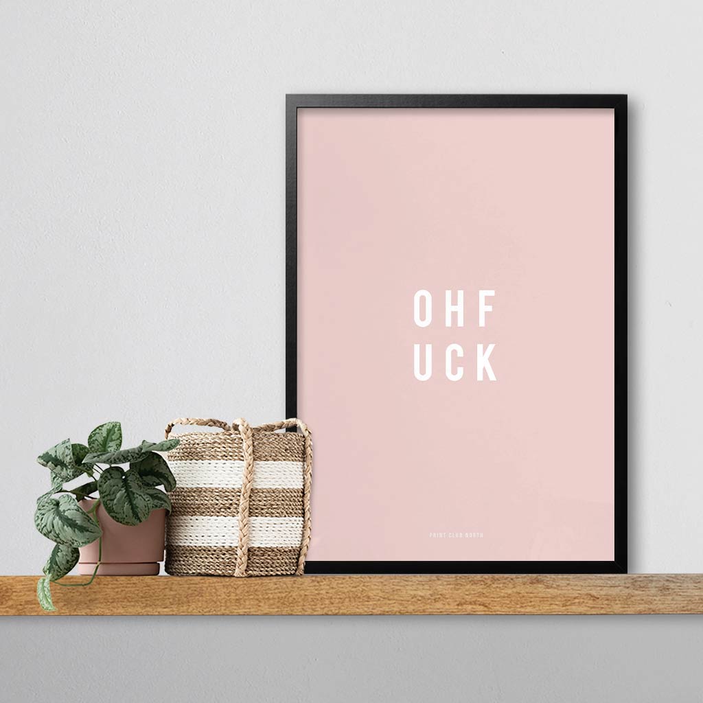 OHFUCK Typographic Wall Art