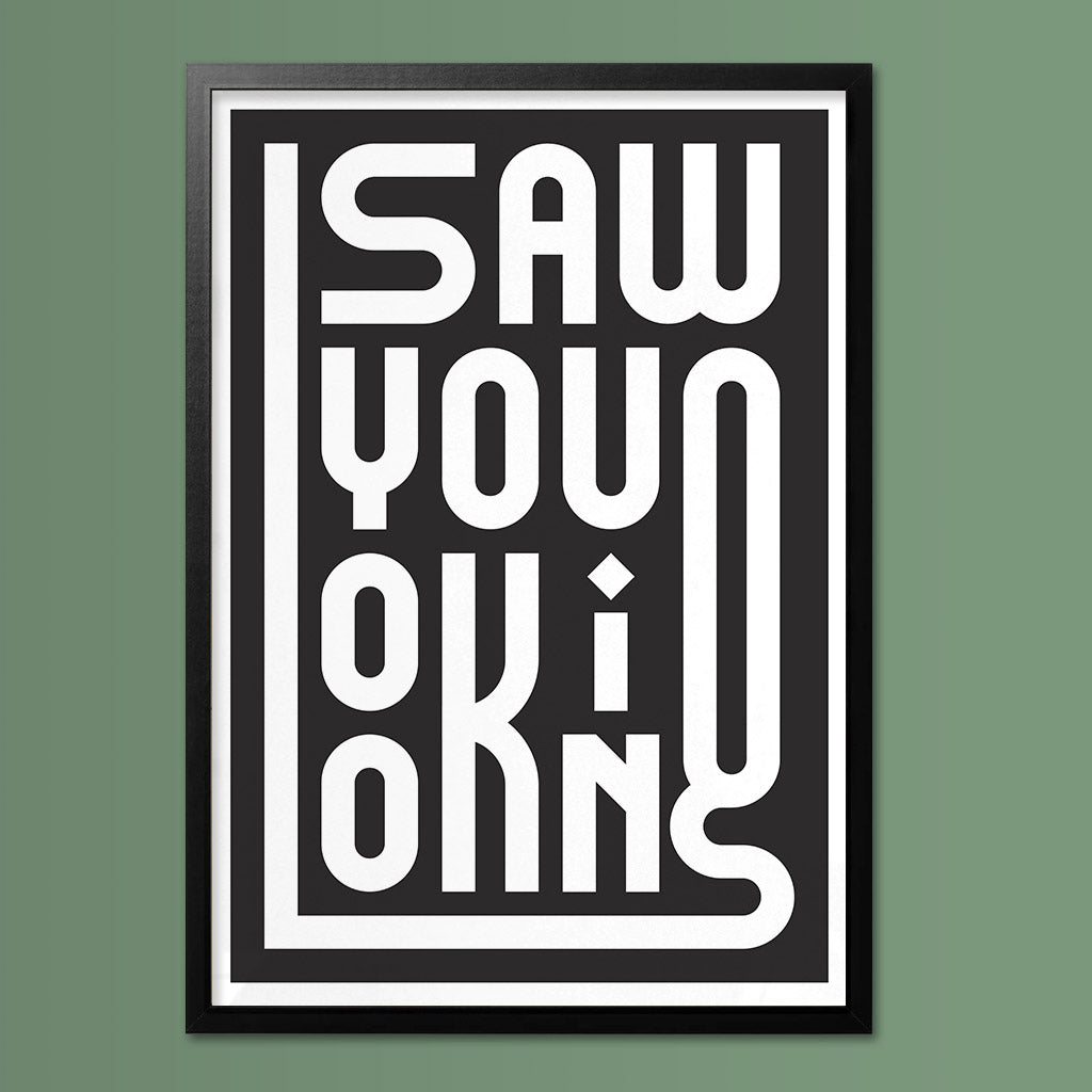 Saw You Looking Wall Art