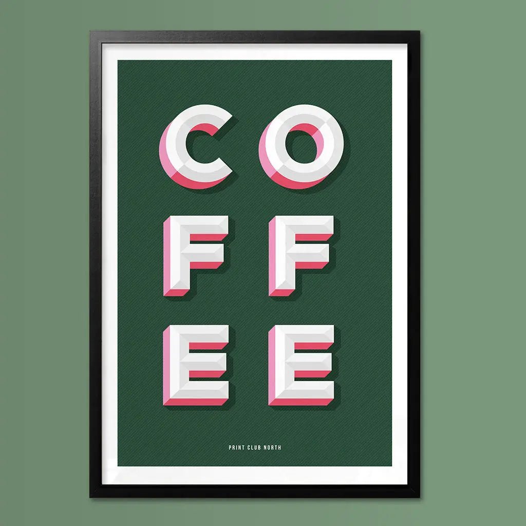 Coffee Typographic Print - Print Club North