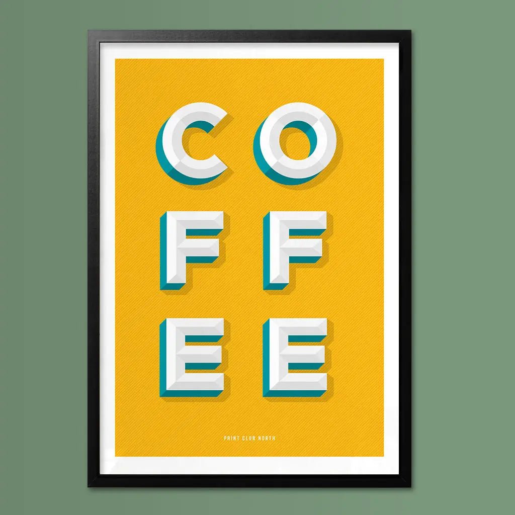 Coffee Typographic Print - Print Club North