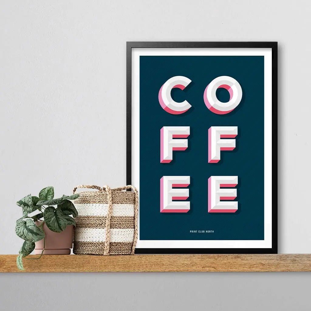 Coffee Typographic Print - Print Club North