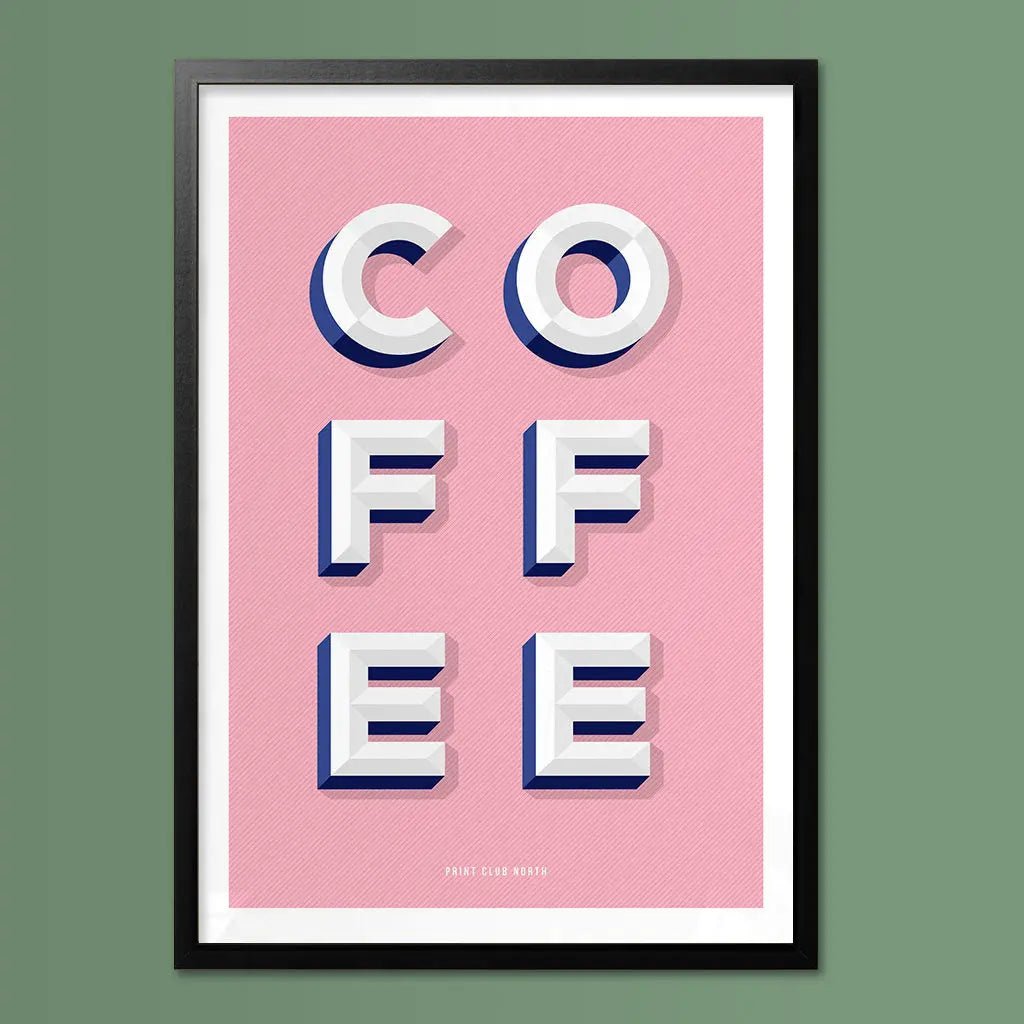 Coffee Typographic Print - Print Club North
