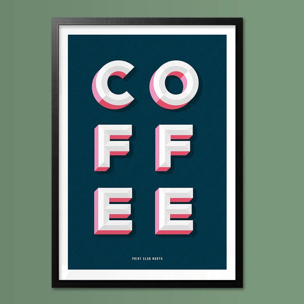 Coffee Typographic Print - Print Club North
