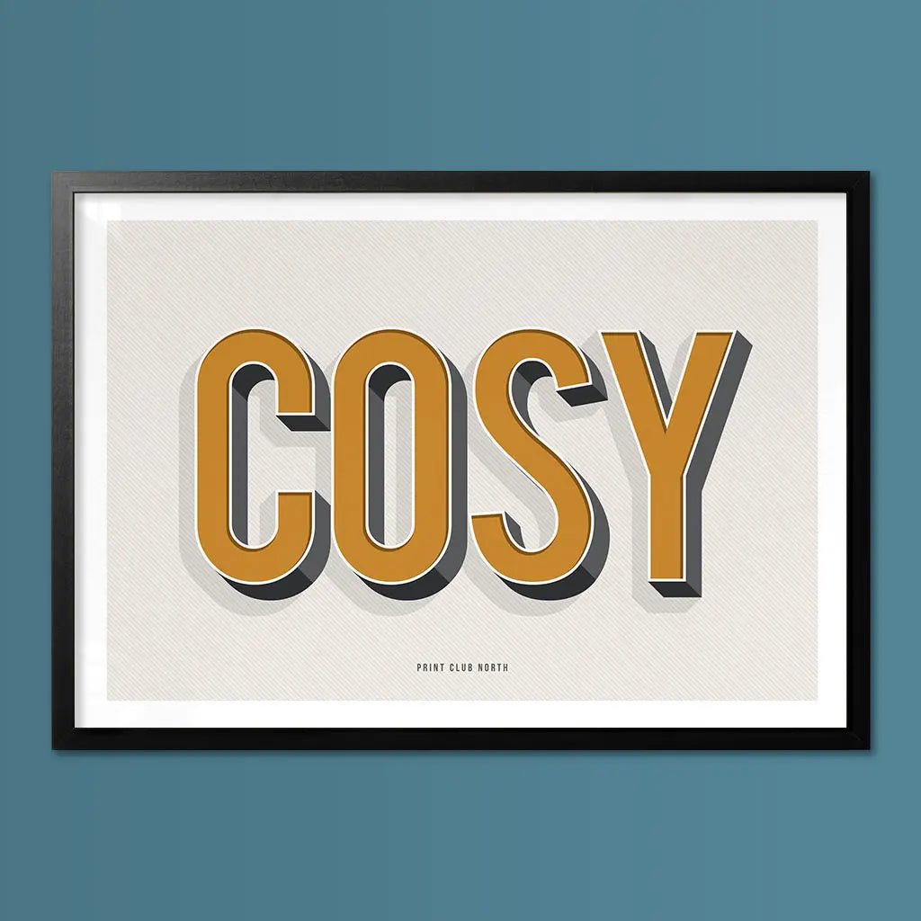 Cosy Typographic Print - Print Club North