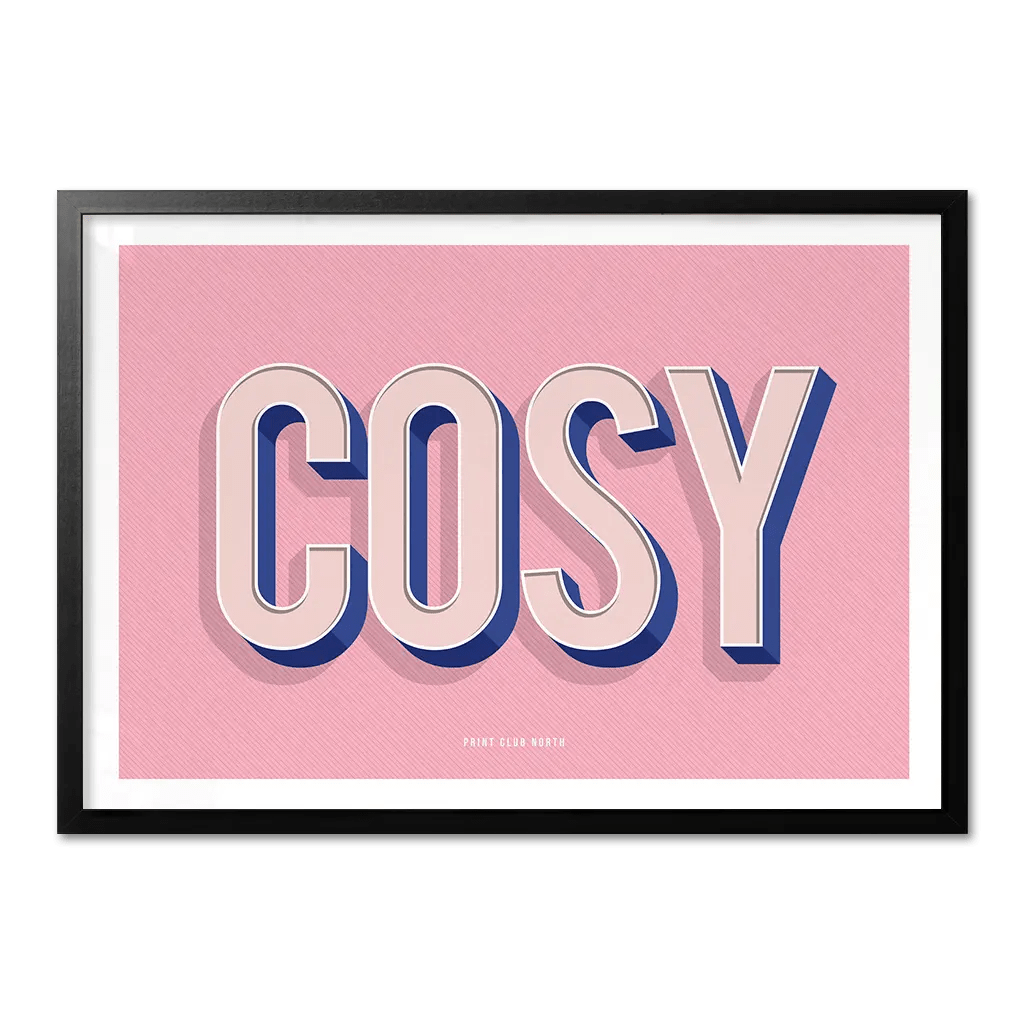 Cosy Typographic Print - Print Club North