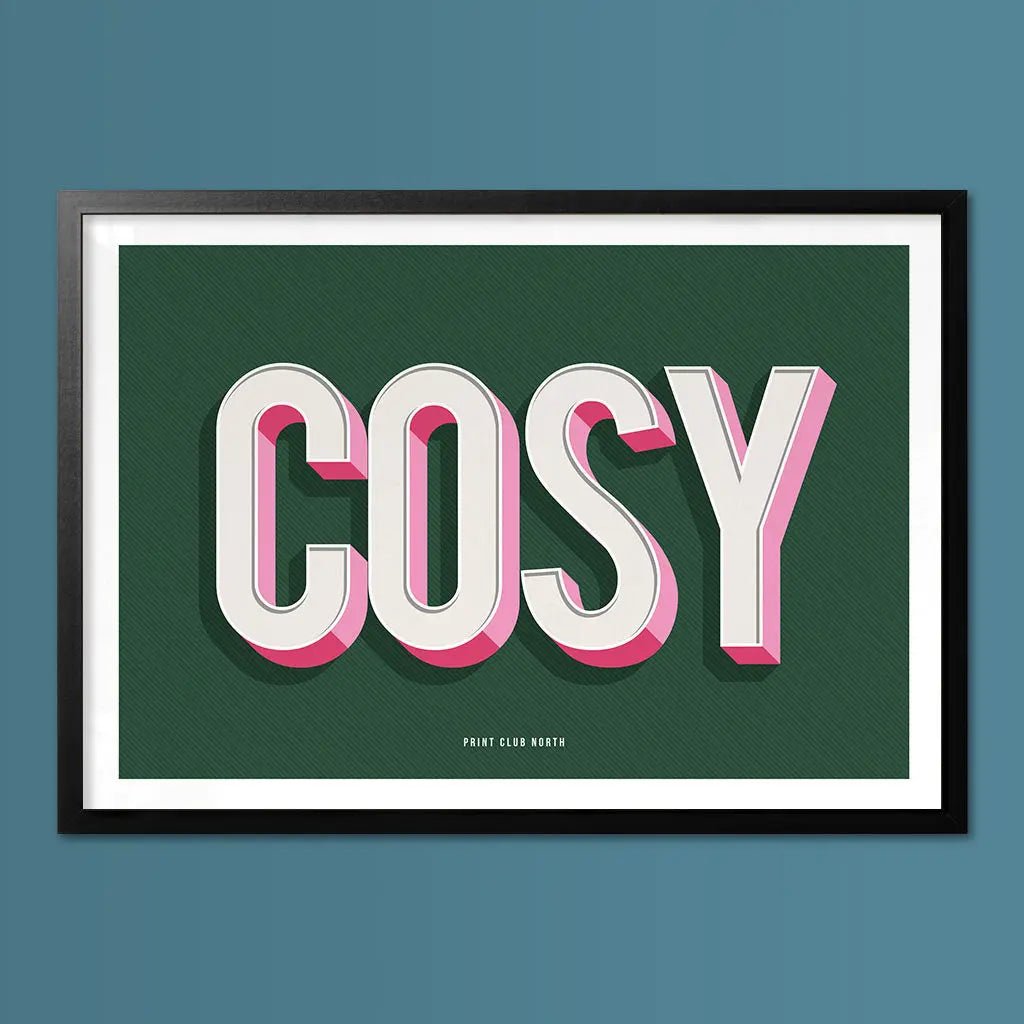 Cosy Typographic Print - Print Club North