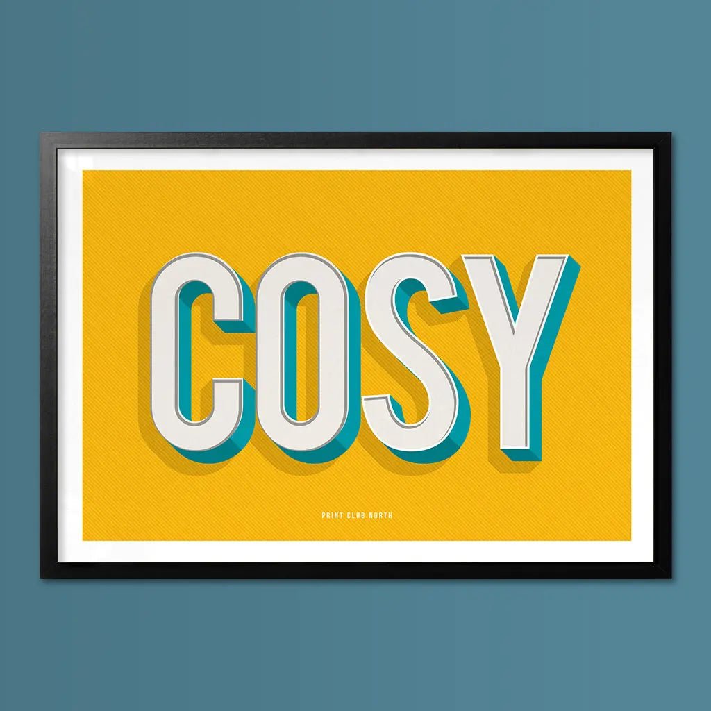 Cosy Typographic Print - Print Club North