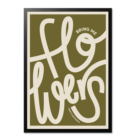 Flowers Typographic Print - Print Club North