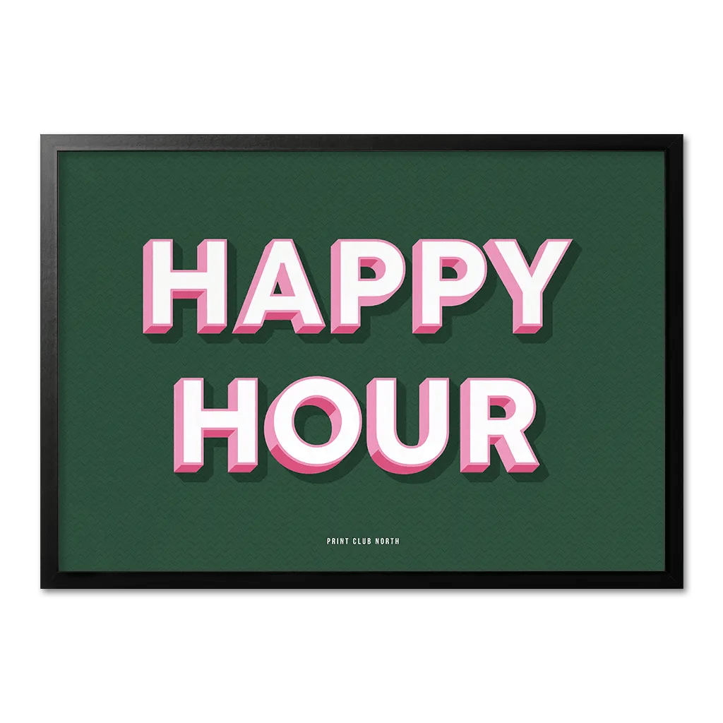 Happy Hour Typographic Print - Print Club North