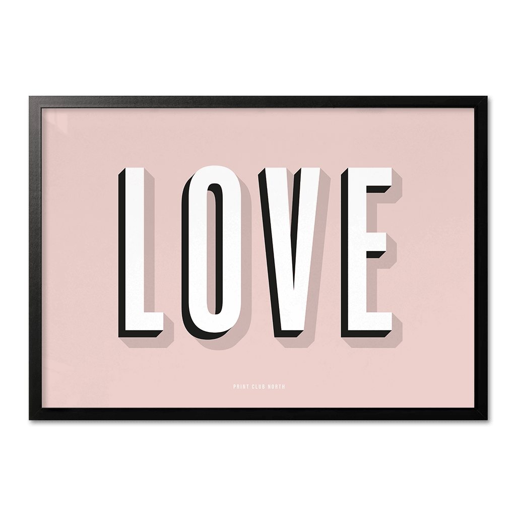 Love Typographic Print - Print Club North